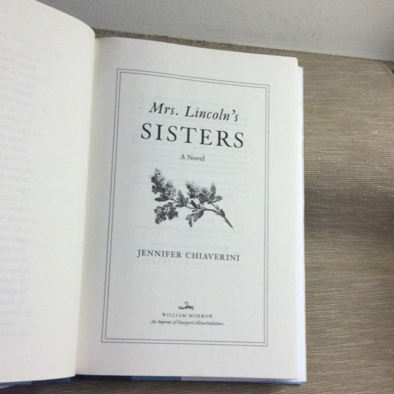Mrs. Lincoln's Sisters