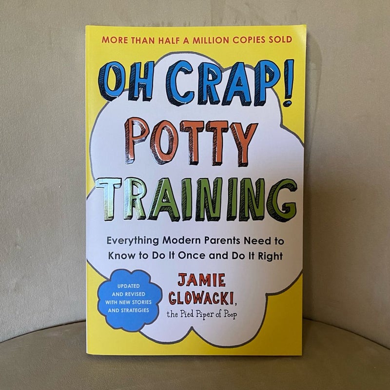 Oh Crap! Potty Training