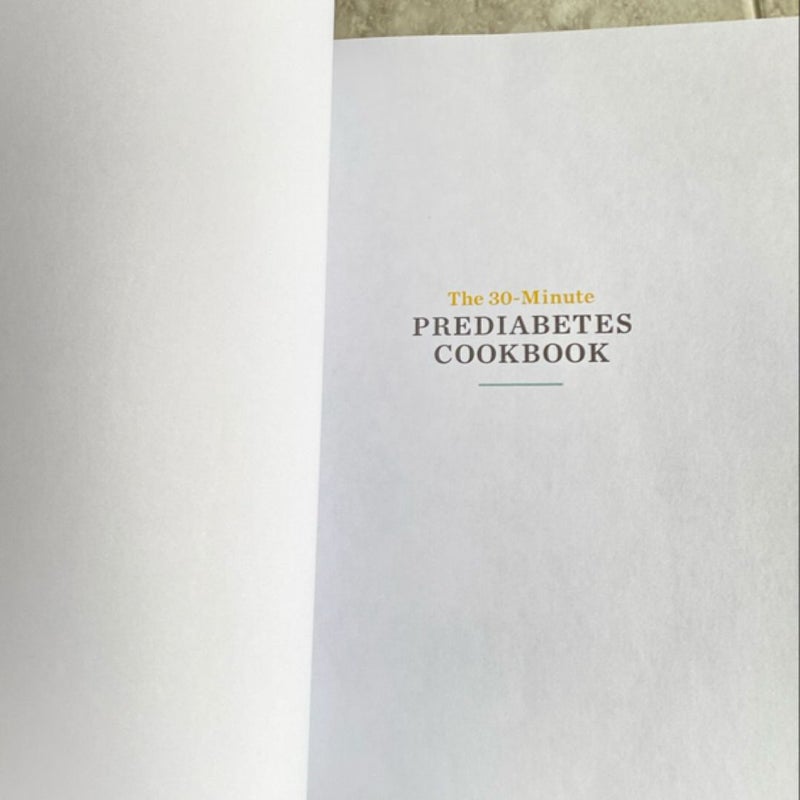 The 30-Minute Prediabetes Cookbook