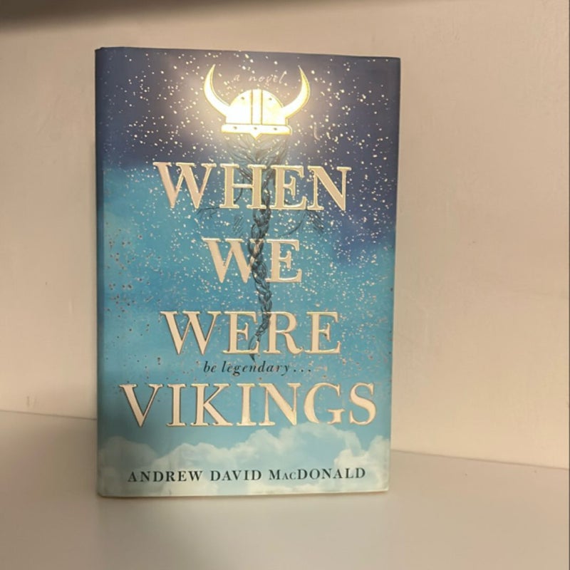 When We Were Vikings