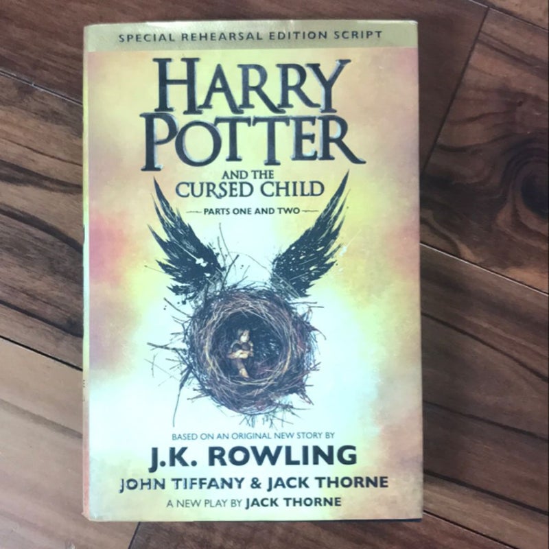 Harry Potter and the Cursed Child Parts One and Two (Special Rehearsal Edition Script)