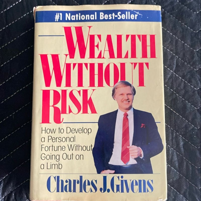 Wealth Without Risk