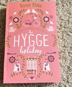 The Hygge Holiday