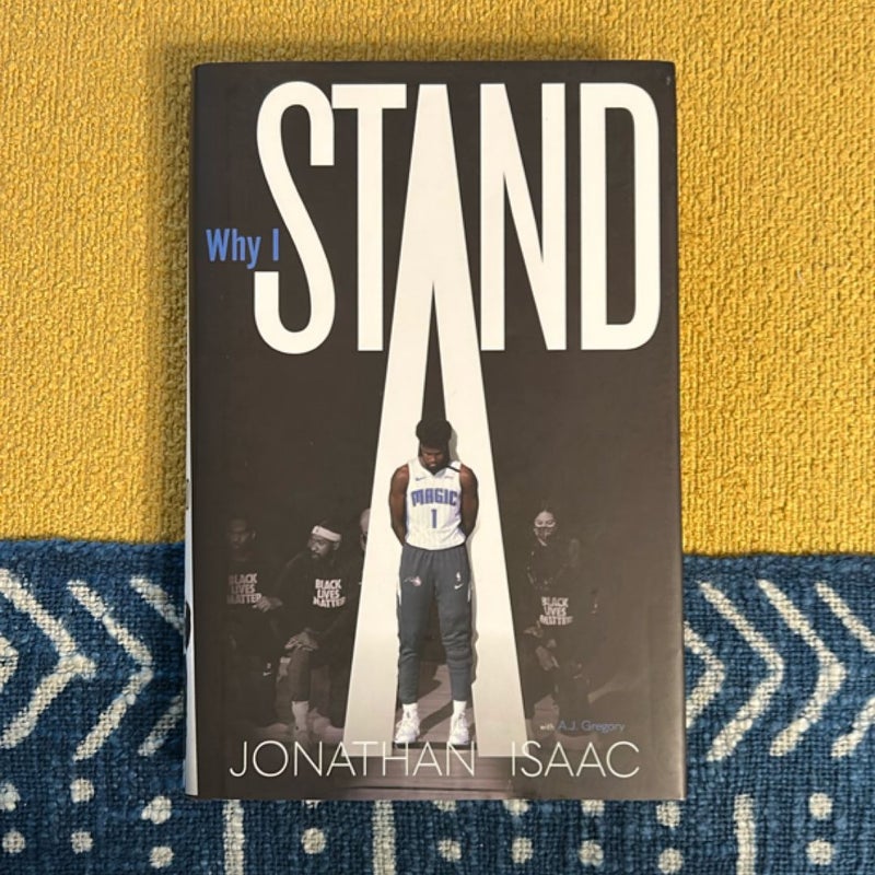 Why I Stand