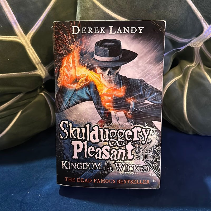 Kingdom of the Wicked (Skulduggery Pleasant, Book 7)