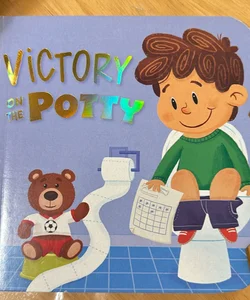 Victory On The Potty