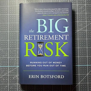 The Big Retirement Risk