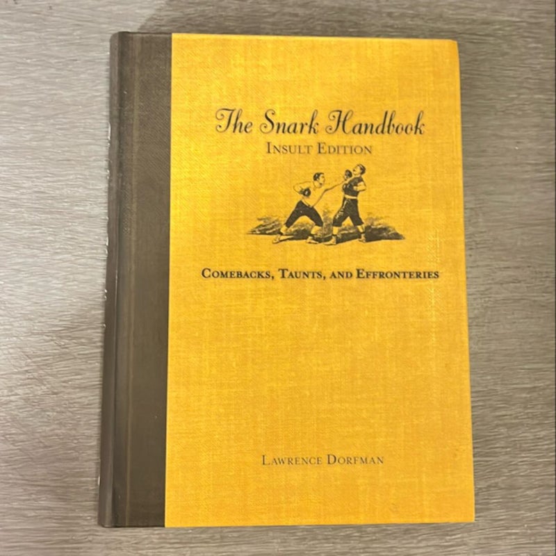 The Snark Handbook: Insult Edition
