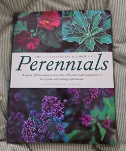 The Illustrated Encyclopedia of Perennials 