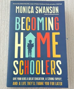 Becoming Homeschoolers