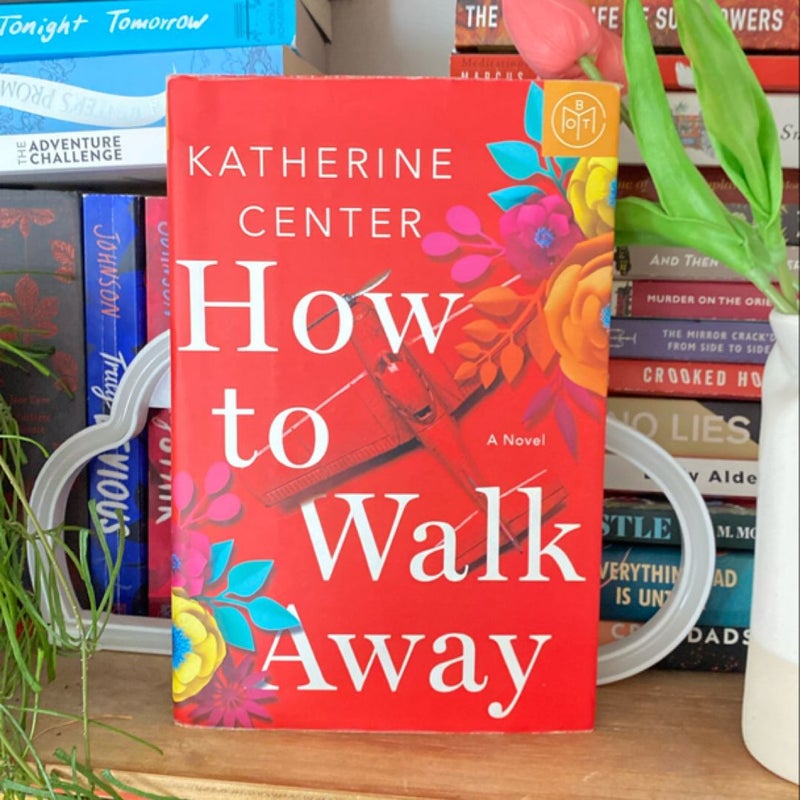 How to Walk Away