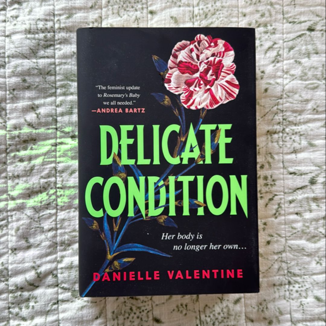 Delicate Condition