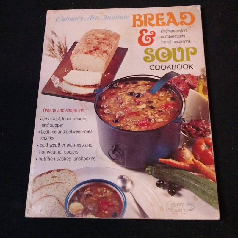 Bread and Soup Cookbook VINTAGE 1976