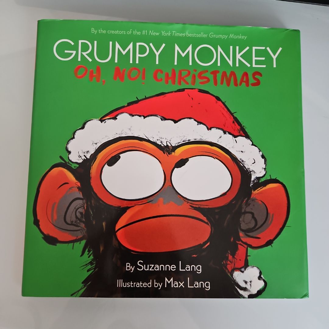 Grumpy Monkey Oh, No! Christmas