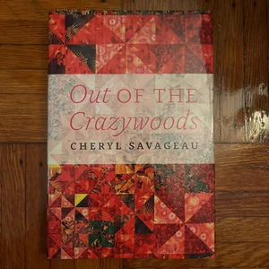 Out of the Crazywoods