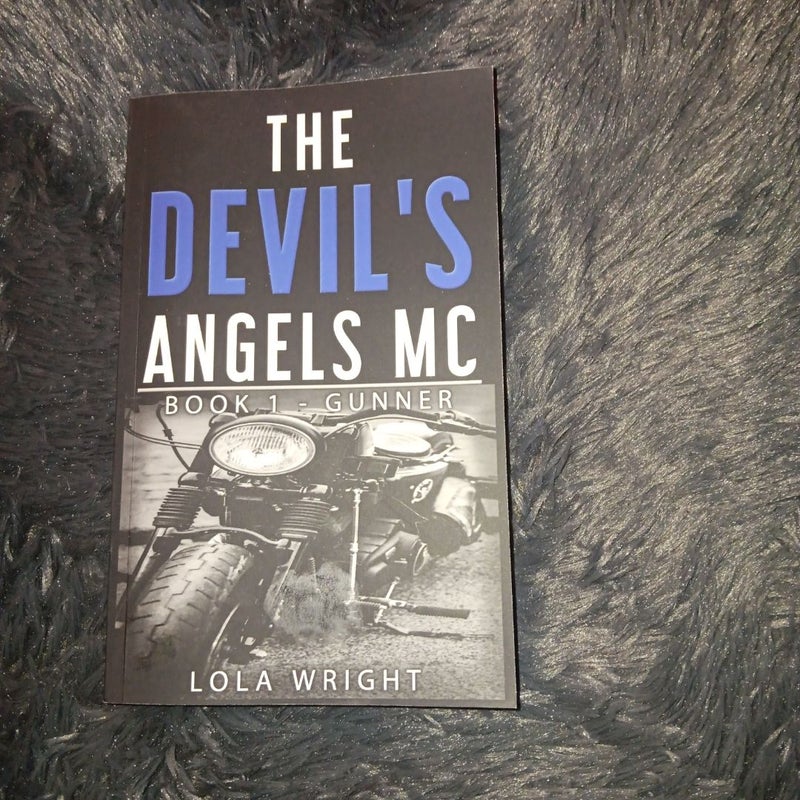 The Devil's Angels MC Book 1 - Gunner