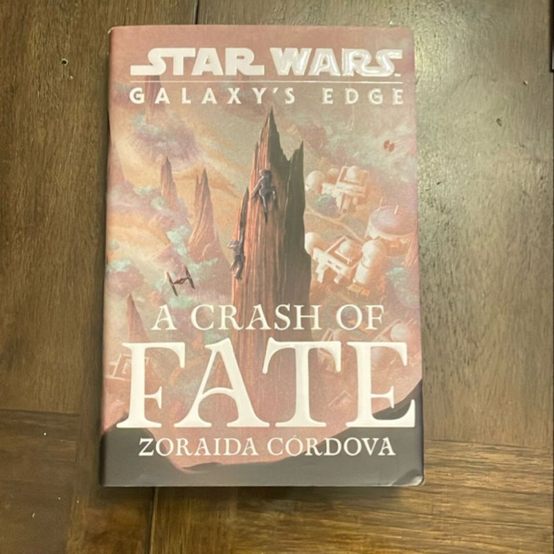 Star Wars: Galaxy's Edge a Crash of Fate