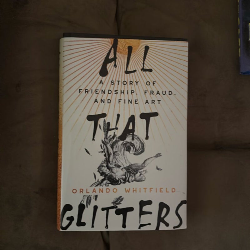 All That Glitters