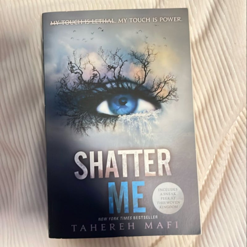 Shatter Me