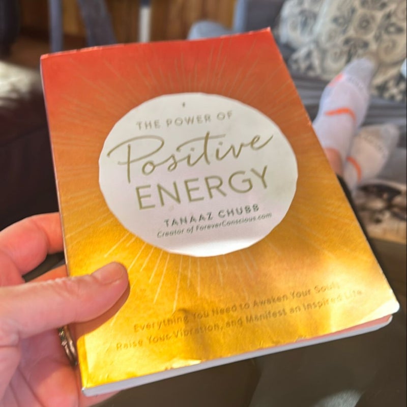 The Power of Positive Energy