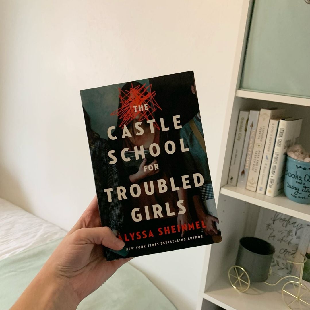 The Castle School for Troubled Girls