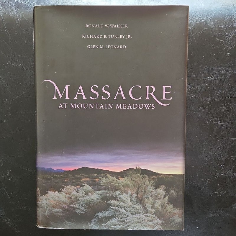 Massacre at Mountain Meadows