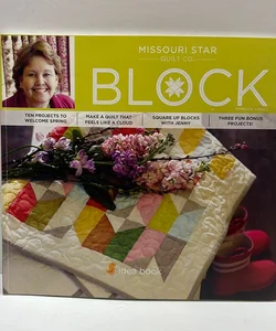 Missouri Star Quilt Co BLOCK Spring 2014