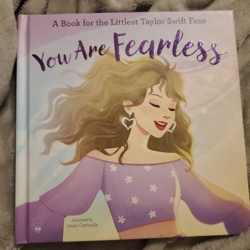 You Are Fearless