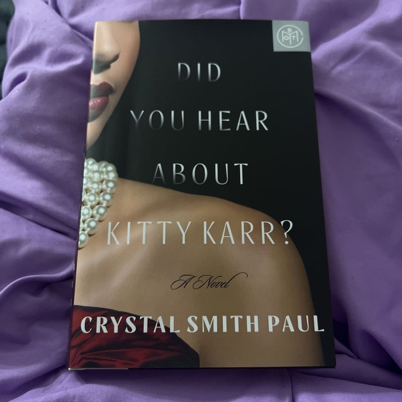 Did You Hear about Kitty Karr?