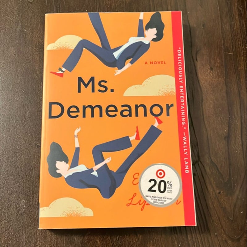 Ms. Demeanor