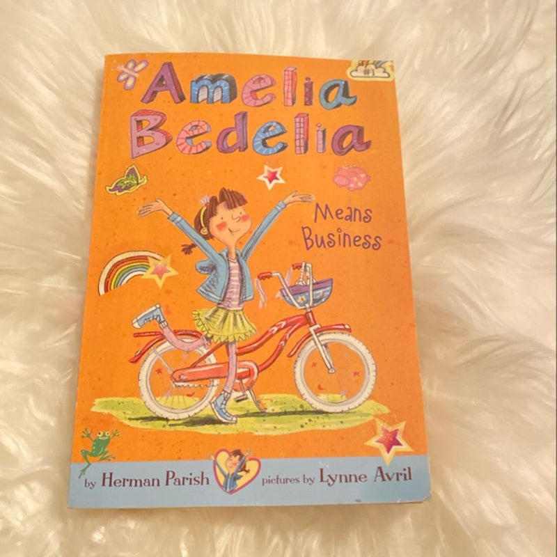 Amelia Bedelia Chapter Book #1: Amelia Bedelia Means Business