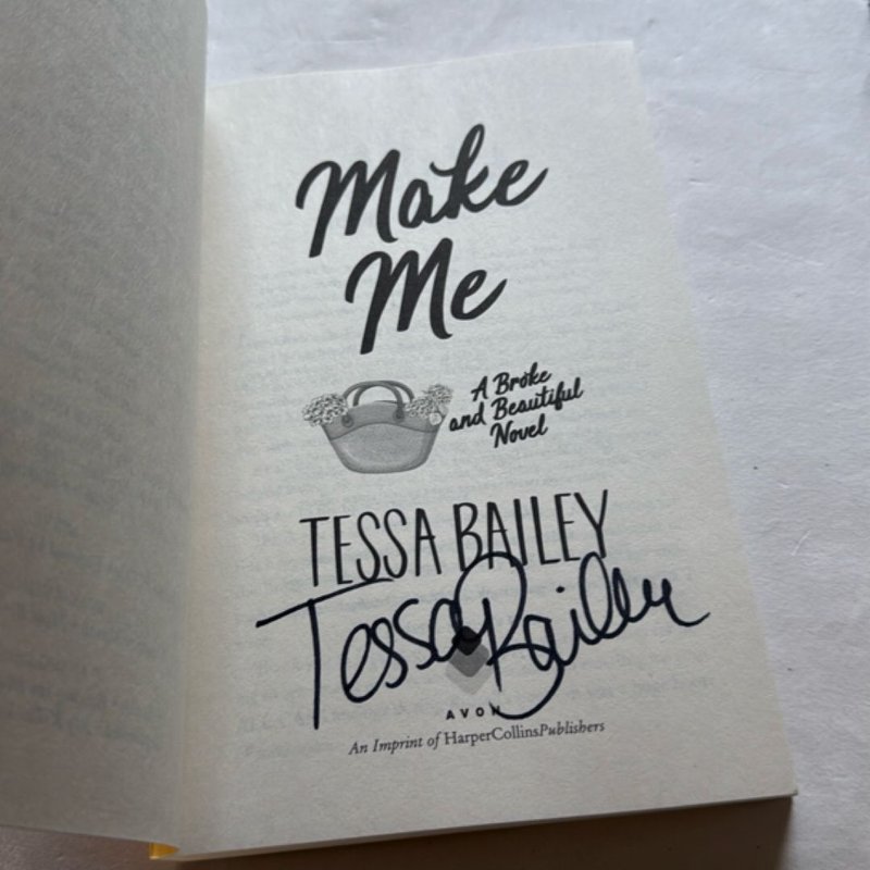 Make Me - signed