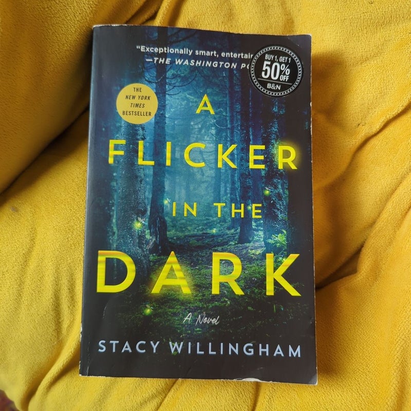 A Flicker in the Dark