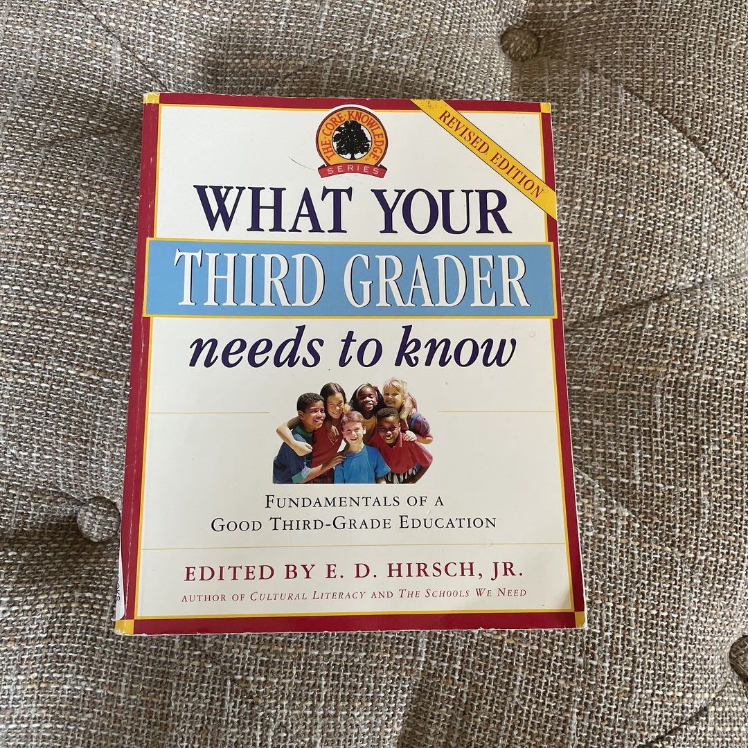 What Your Third Grader Needs to Know (Revised Edition)