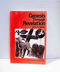 Genesis Through Revelation