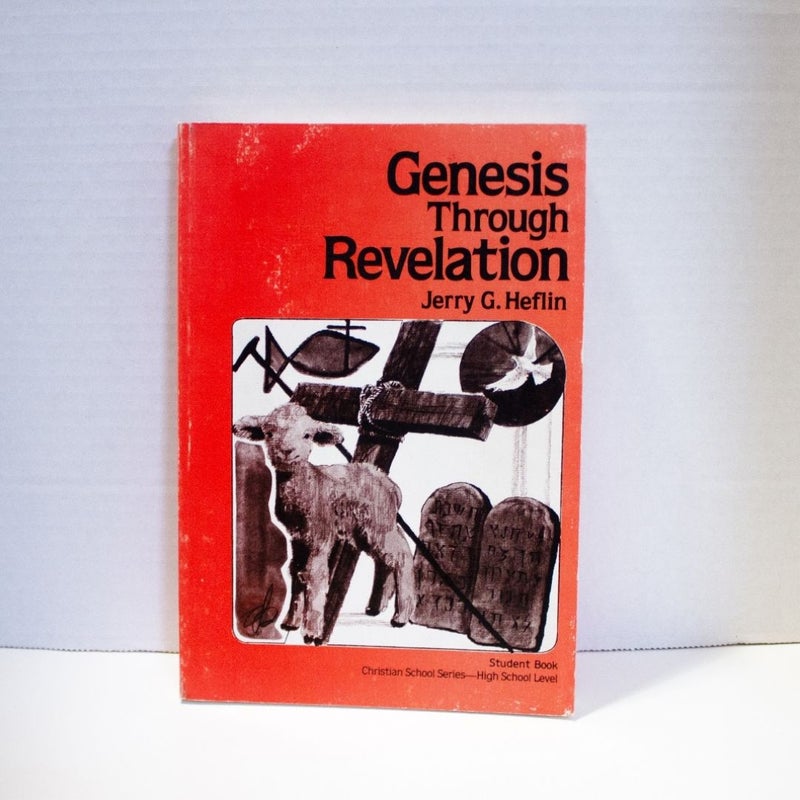 Genesis Through Revelation