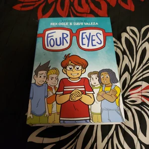Four Eyes: a Graphic Novel
