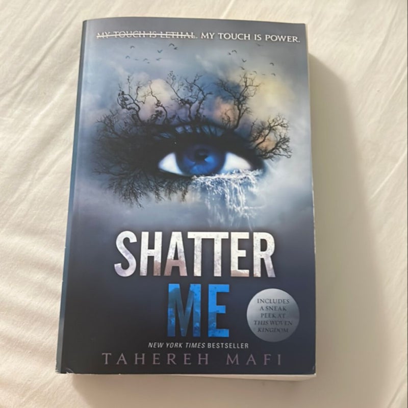 Shatter Me