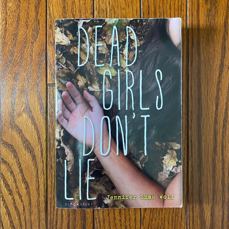 Dead Girls Don't Lie