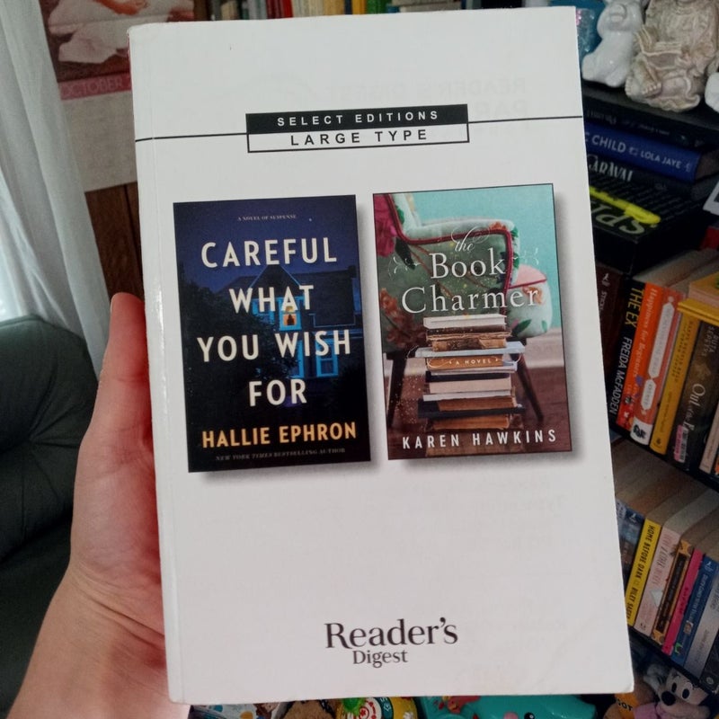 Careful what you wish for/the book charmer