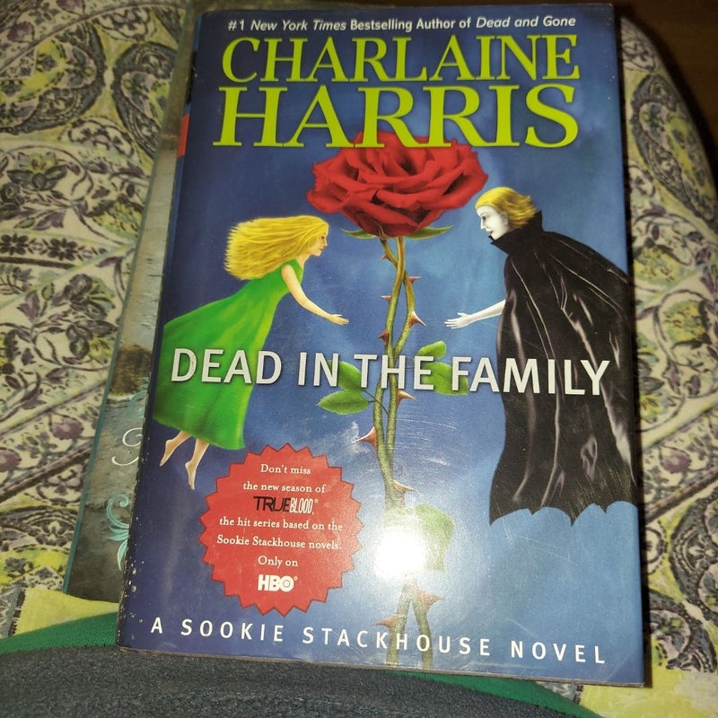 Dead in the Family - A Sookie Stackhouse Novel by Charlaine Harris 