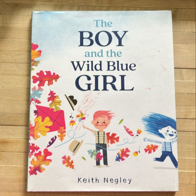 The Boy and the Wild Blue Girl