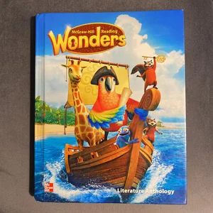 Reading Wonders Literature Anthology Volume 4 Grade 1