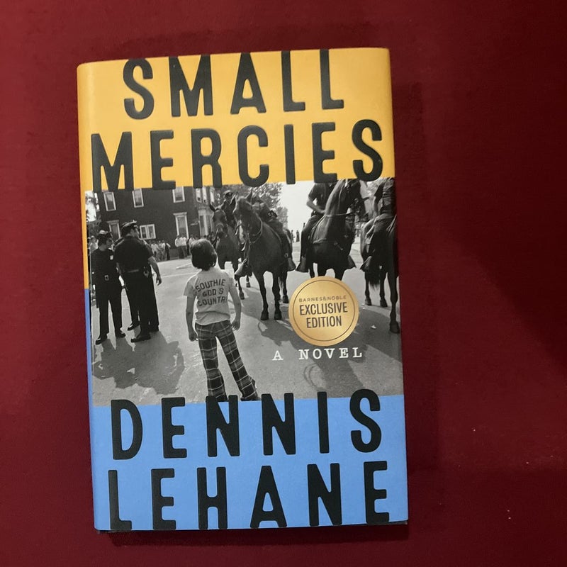 Small Mercies by Dennis Lehane, Hardcover