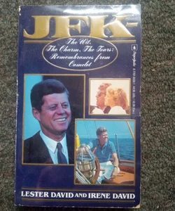 JFK: The Wit, the Charm, the Tears