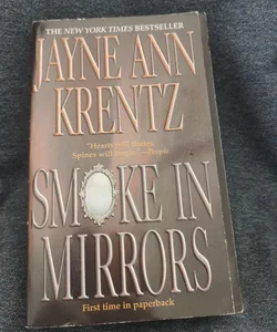 Smoke in Mirrors