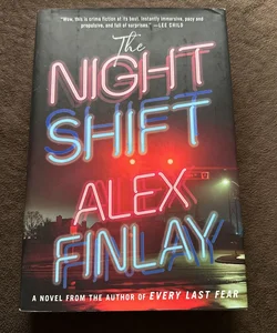 The Night Shift: A Novel