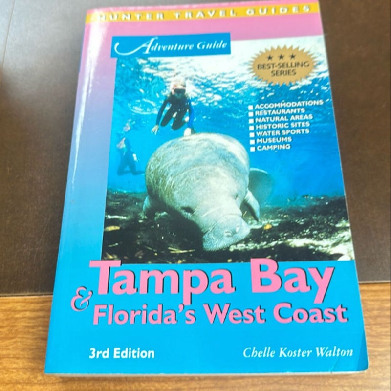 Adventure Guide to Tampa Bay and Florida's West Coast