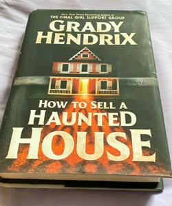 How to Sell a Haunted House