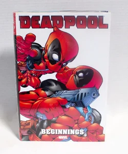 Deadpool: Beginnings Omnibus